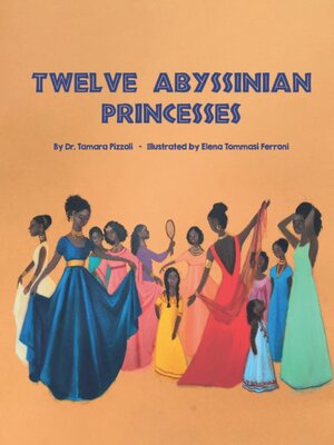 cover image of Twelve Abyssinian Princesses